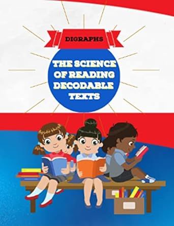 The Science of Reading Decodable Texts: Book 2 (The Science of Reading Decodable Books)
