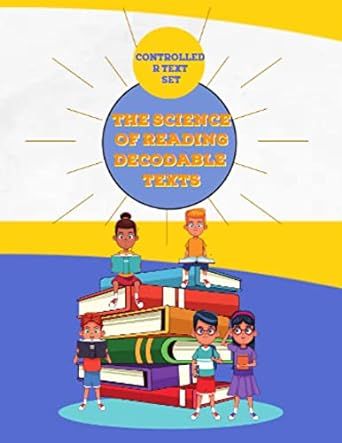 The Science of Reading Decodable Books: Controled R and Bossy R Text Set for Kindergarten, First Grade, Second Grade, and Third Grade